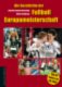 Die Geschichte der Fu�ball-Europameisterschaft