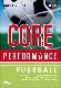 Core Performance � Fu�ball