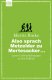 Also sprach Metzelder zu Mertesacker…