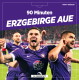 90 Minuten Erzgebirge Aue