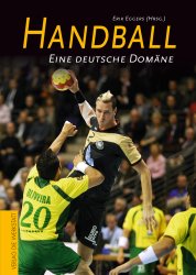 Handball - Eine deutsche Domäne