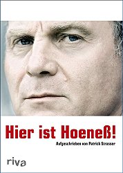 Hier ist Hoeneß!