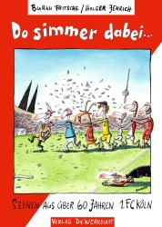 Do simmer dabei…