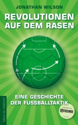 Revolutionen auf dem Rasen