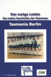 Tasmania Berlin – Der ewige Letzte