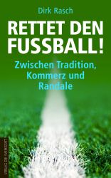 Rettet den Fußball!