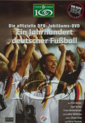 Ein Jahrhunder deutscher Fußball