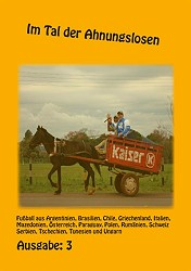 Im Tal der Ahnungslosen 3 Mängelexemplar