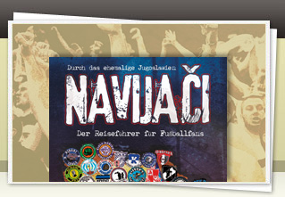 NAVIJACI – Durch das ehemalige Jugoslawien jetzt bestellen!!
