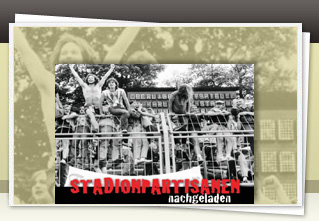 Stadionpartisanen nachgeladen jetzt bestellen!!