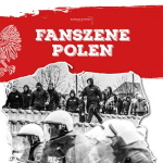 Fanszene Polen
