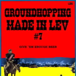 Groundhopping made in LEV 7