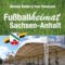 Fußballheimat Sachsen-Anhalt