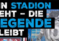 Cover Ein Stadion geht – die Legende bleibt